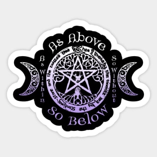 Wiccan Pagan Witch - As Above, So Below Tee Sticker